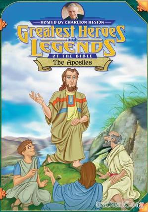 Великие Библейские Герои и истории - Апостолы / Greatest Heroes And Legends: The Apostles (1994) DVDRip
